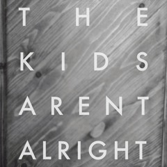 The Kids Aren't Alright - Fall Out Boy Cover