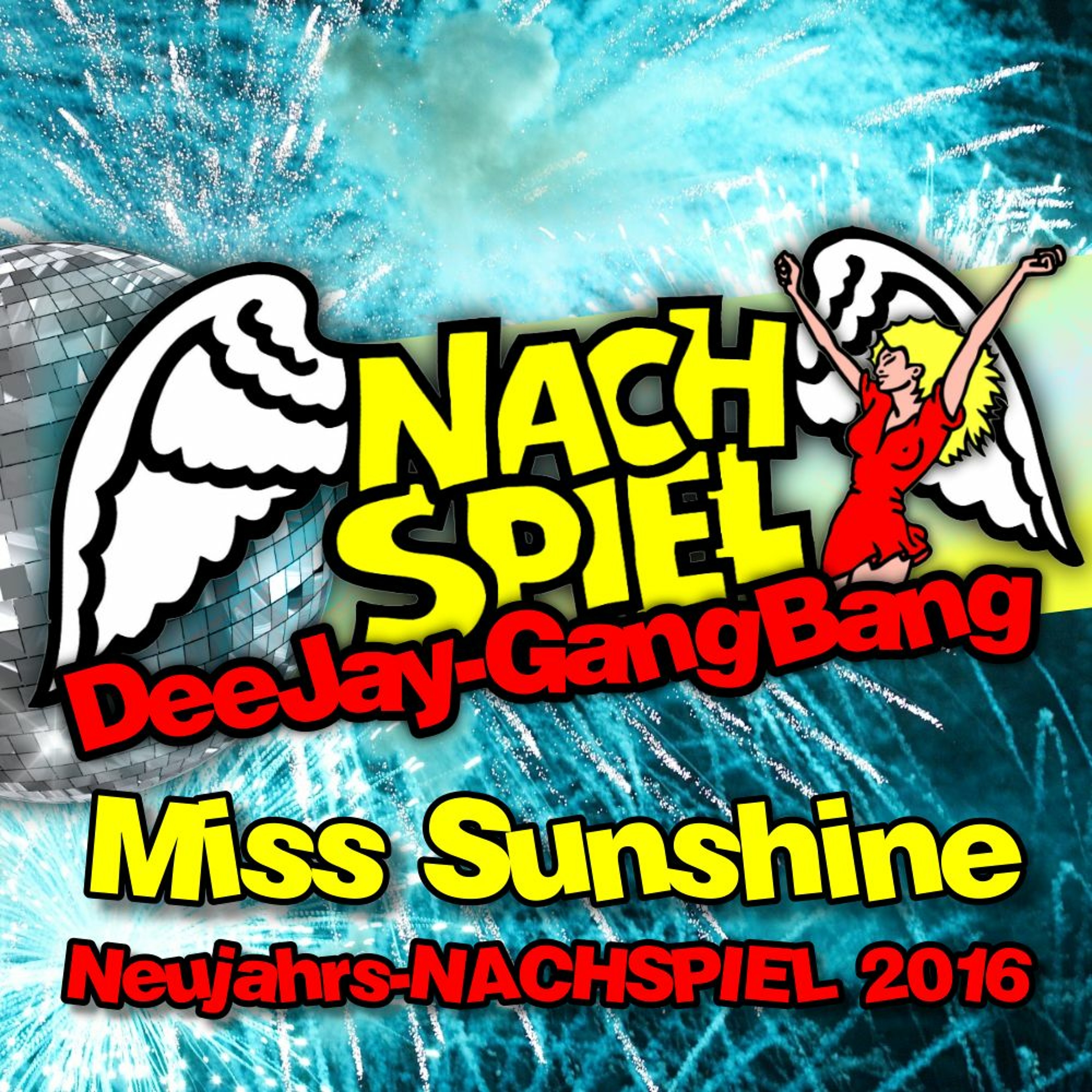Miss Sunshine - Neujahrs Nachspiel 2016 (KitKatClub) episode artwork
