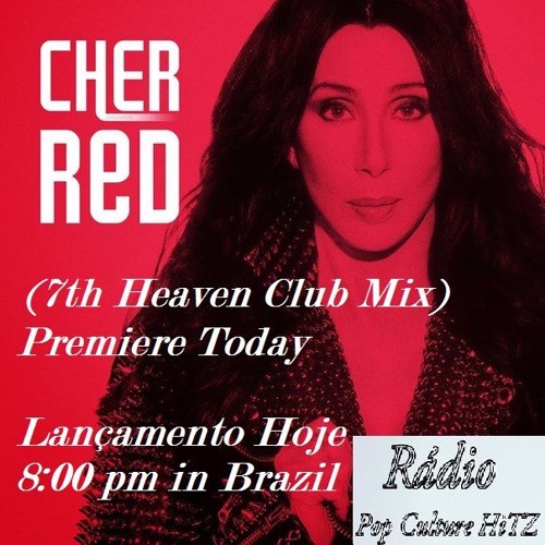 Cher - Red (7th Heaven Club Mix)