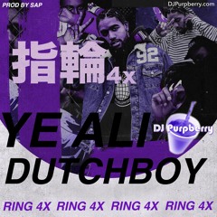 Ye Ali + Dutchboy ~ Ring 4x (Chopped and Screwed) By DJ Purpberry