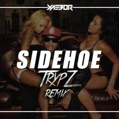 XaeboR - Sidehoe (TrypZ Remix)