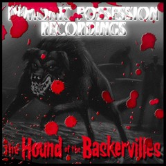 FX - Hound of the Baskervilles - Demonic Possession Recordings