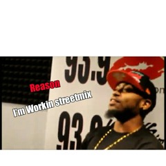 Reason- Workin (P. Diddy) streetmix