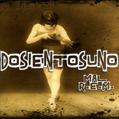 14. Dosientosuno Con Maulo & Doren(Kataklismo Crew) - Vasos En La Arena(Beat.EvidenteBt)