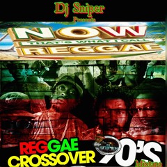 DJ SNIPER 90''S**CROSS OVER **REGGAE MIXTAPE VOL.1