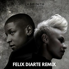 Labrinth - Beneath Your Beautiful Feat. Emeli Sande (Felix Diarte Remix)