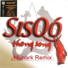 Sisqo - Thong Song (Munark Jersey Club Remix)[FREE DOWNLOAD]