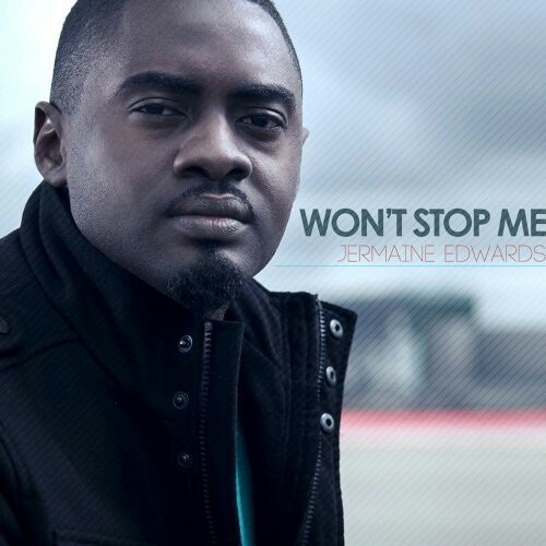 Won't Stop Me - Jermaine Edwards