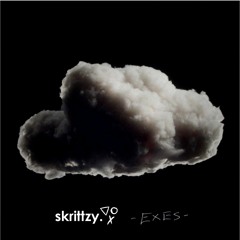 EXES - Grey (Skrittzy. Remix)