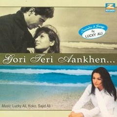Gori Teri Ankhen..