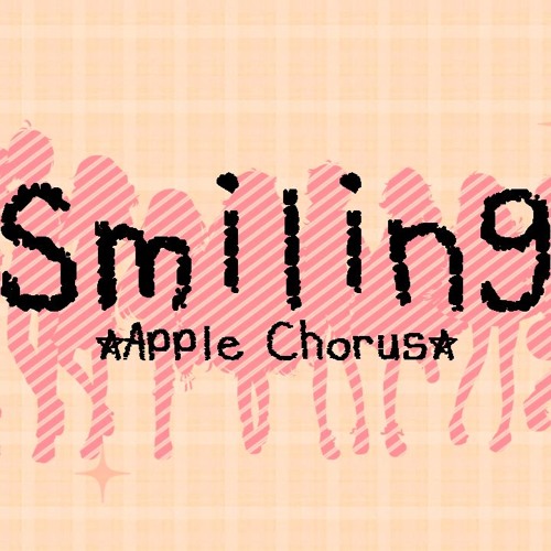 [10P] Smiling - AppleChorus [Thai ver]