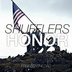 SHUFFLERS - Honor