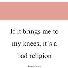 Bad Religion- Frank Ocean Cover