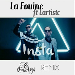 La Fouine ft Lartiste - Insta (Flo De-La-Vega remix)