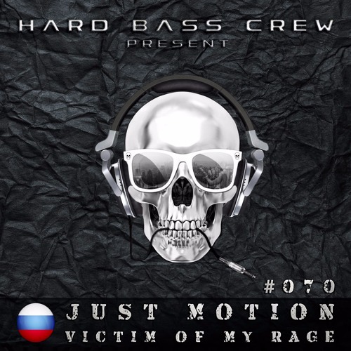 HBC070 Just Motion - Victim of my rage (preview)