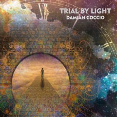 'Trial By Light' Album Sampler (Released on January 15th, 2016)