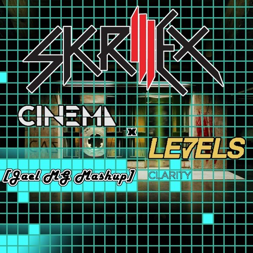 Skrillex - Cinema x Levels (Latch-Gem Shards Version VIP) [Jael MG Mashup RE-Work]