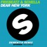 Dear New York (Dementia Remix)