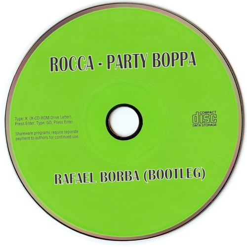 Rocca   Party Boppa (Rafael Borba Bootleg)FREE DOWNLOAD