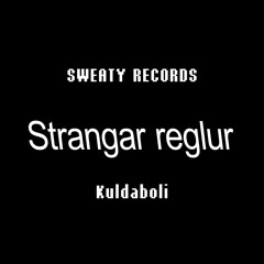Kuldaboli - Strangar reglur