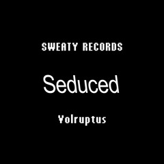 Volruptus - Seduced