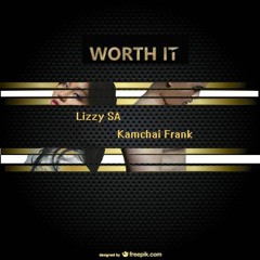 [Worth It]  LizzyL.LJUNG feat.Dragoros01