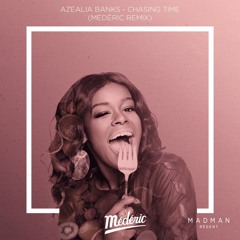 Azealia Banks - Chasing Time (Audra Remix)