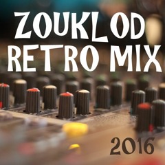 ZouKlod Retro Mix 2016