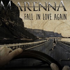 MARENNA - Fall In Love Again - Feat. Andria and Ivan Busic