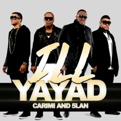 CARIMI - 5 LAN - ILL YAYAD