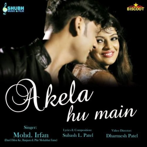 Akela Hu Main - Mohammed Irfan