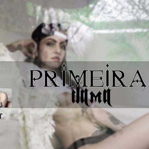 Luck Costa - Primeira Dama [Part. Jhef]