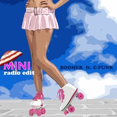 BOOMER Ft. C - FUNK -MINI  2016 (radio Edit)