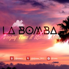 La Bomba (Moombahton) Prod. Dj Tona ft. Uzielito Mix