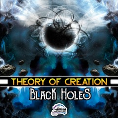 VA - Theory of Creation (Black Holes) Compiled by Soul LieD