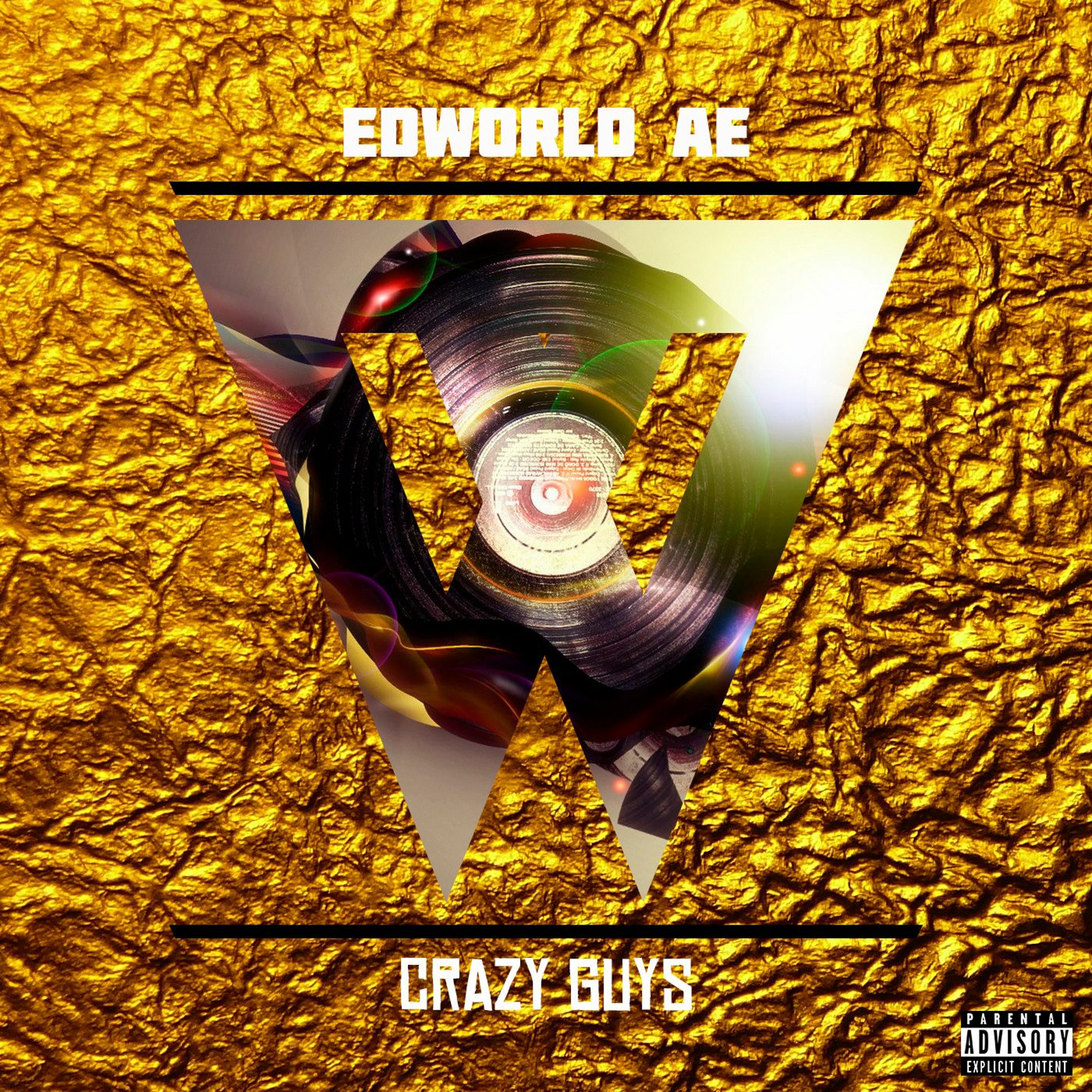 EdWorld AE - Crazy Guys (Available NOW)