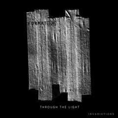 Format 808 - Through The Light (Original Mix)