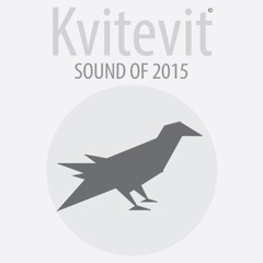 KVITEVIT - Sound Of 2015
