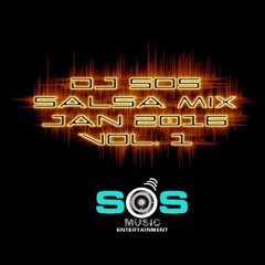 DJ SOS SALSA MIX JANUARY 2016 VOL.1