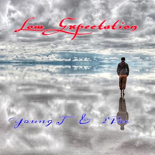 2 poc not 2 pac X Young J Freestyle part 3 (Low Expectation)