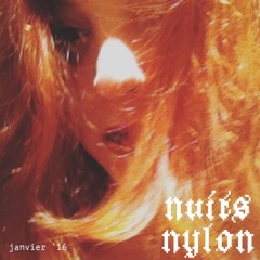 Nuits Nylon ☽ — III