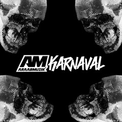 AraabMUZIK - KarNaVal - Remix