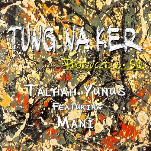Tung Na Ker - Featuring Mani