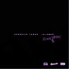 Kendrick Lamar- Black Friday (C&S)