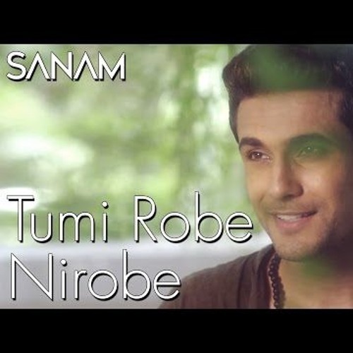 Tumi Robe Nirobe (Rabindra Sangeet) by SANAM