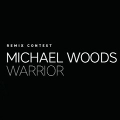 Michael Woods - Warrior (Starship Playground Remix)