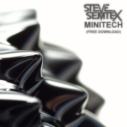 Steve Semtex - Minitech (Free Download)