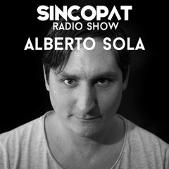 Alberto Sola - Sincopat Podcast 135