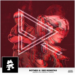 Botnek & I See MONSTAS - Deeper Love (Redshift Remix) [FREE DOWNLOAD IN DESC]