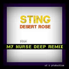 Desert Rose (My Nurse Deep Remix)